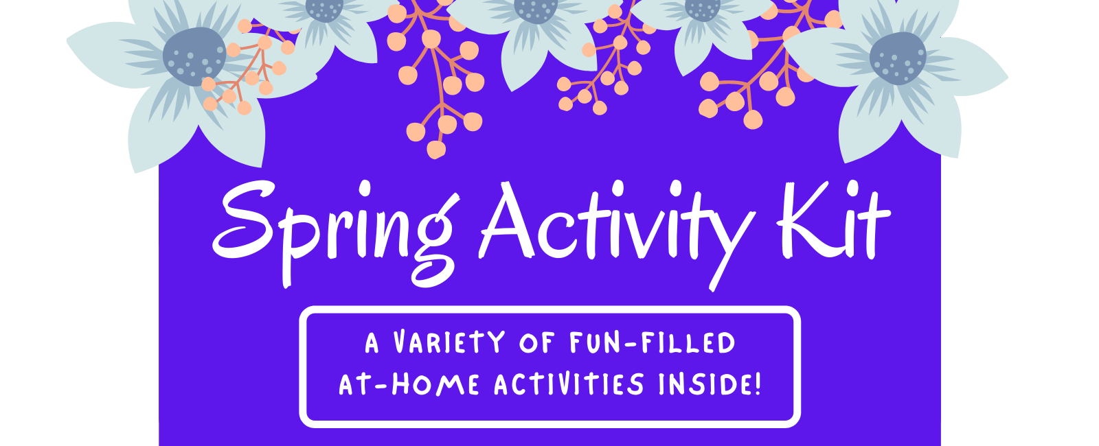 Spring Activity Kit Banner with Flowers